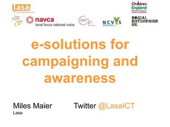 Lasa esolutions campaigning and awareness