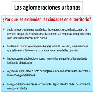 Las aglomeraciones urbanas