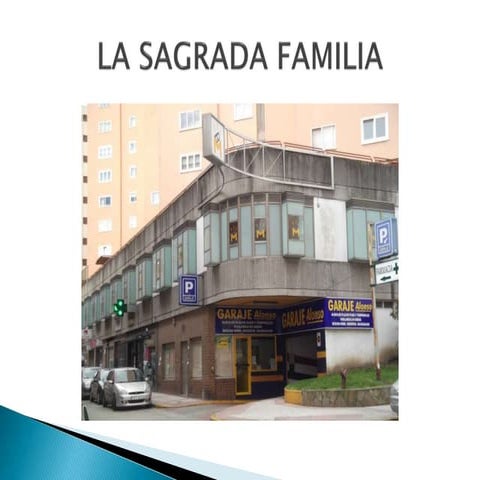 La Sagrada Familia
