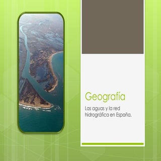 Las aguas y la red hidrográfica en ...