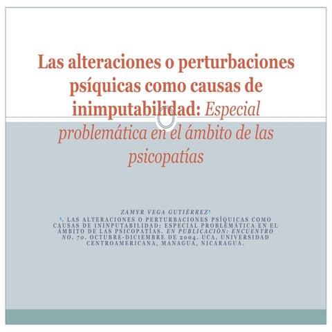 Las Alteraciones  PsíQuicas E Inimputabilidad.