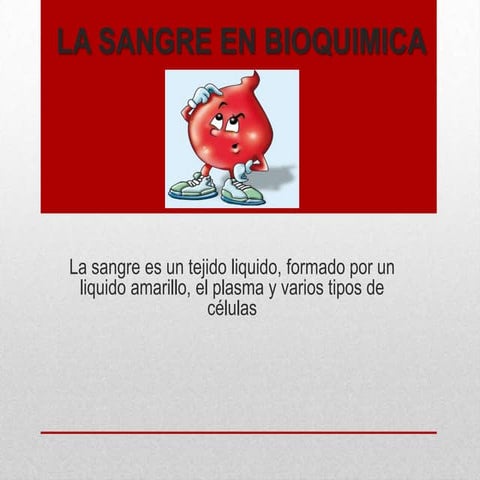 La sangre en bioquimica