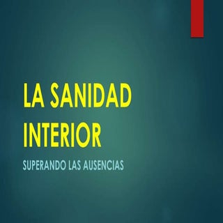 La sanidad interior