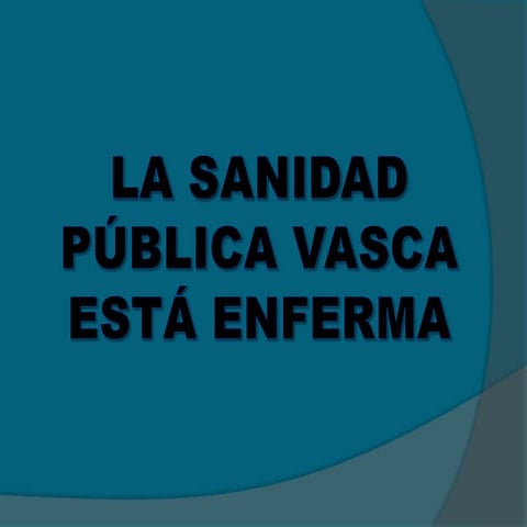 La sanidad pública vasca 