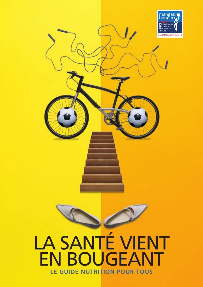 La Santé Vient En Mangeant Et En Bougeant