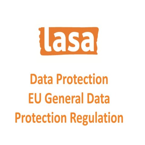 EU General Data Protection Regulation - Update 2017