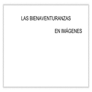 Las bienaventuranzas