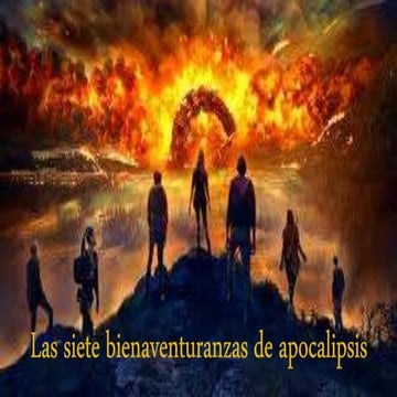 Las bienaventurnzas de apocalipsis