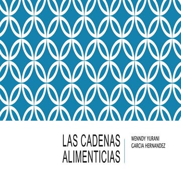 Las cadenas alimenticias