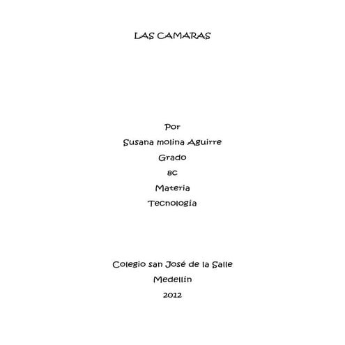 Las camaras