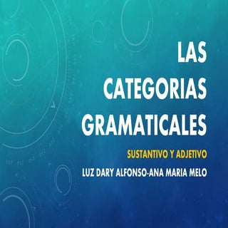 Las categorias gramaticales