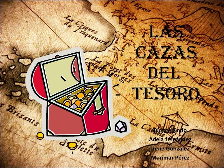 Las cazas del tesoro