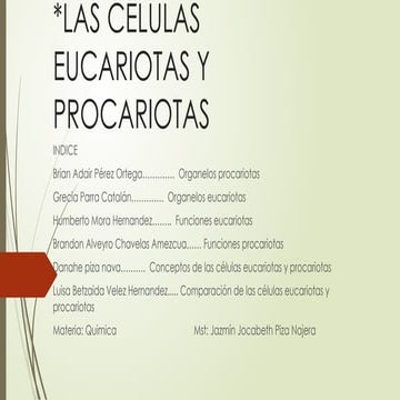 LAS CELULAS EUCARIOTAS Y PROCARIOTAS BIOLOGIA.pptx