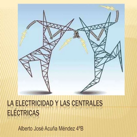 Centrales Electricas | PPTX