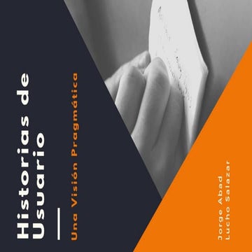 Historias de usuario: todo lo que querías saber y no te atreviste a preguntar