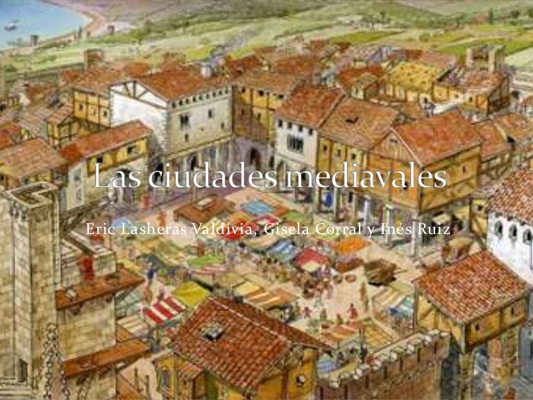 Las Ciudades Medievales
