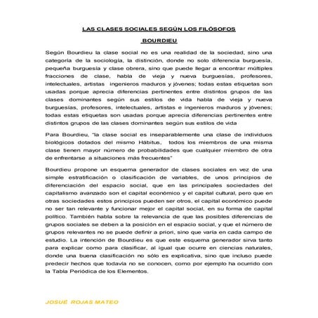 LAS CLASES SOCIALES -  SEGUN LOS FILOSOFOS:  BOURDIEU, MARX, WEBER Y LENIN