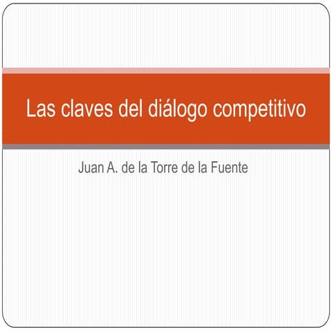 Keys Of Competitive Dialogue | PPS