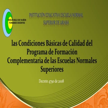 Las condiciones básicas de calidad decreto 4790