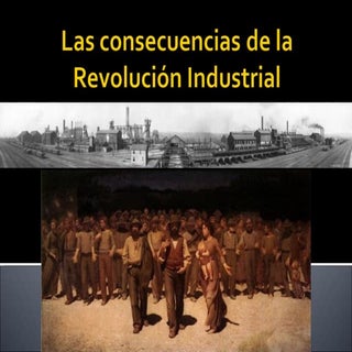 Consecuencias revolución industrial...