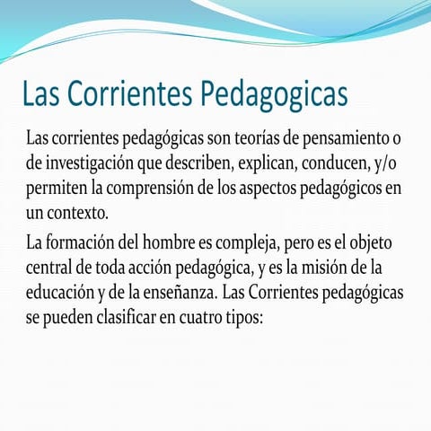 Las corrientes pedagogicas