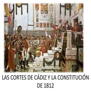 Las cortes de cádiz constitución 1812
