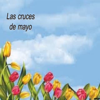 Las cruces de mayo julia