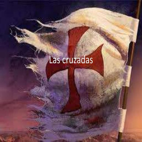 Las cruzadas | PPTX