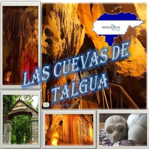 Las cuevas de talgua | PPTX