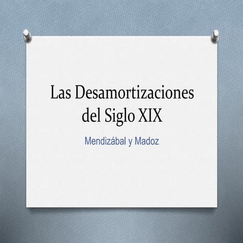 Las desamortizaciones del siglo xix