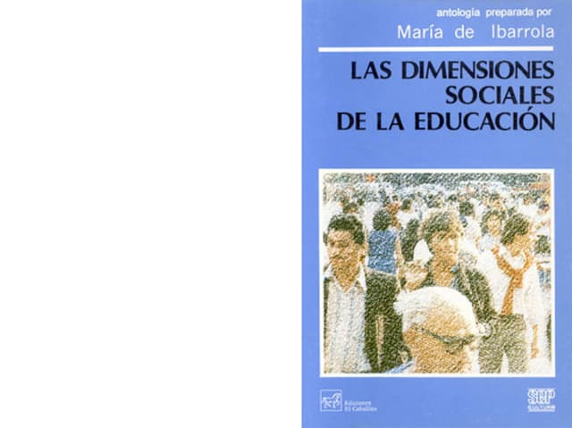 Las dimensiones sociales de la educacion | PDF