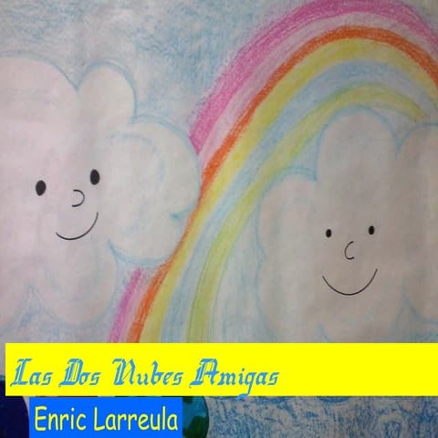 Las dos nubes amigas 4 a