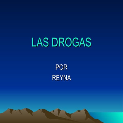 Las Drogas