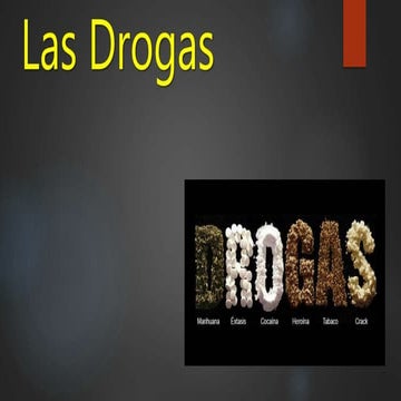 Las drogas