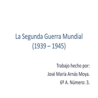 La segunda guerra mundial