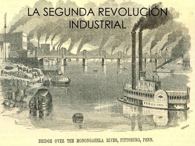 La segunda revolucion industrial
