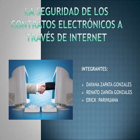 LA SEGURIDAD DE LOS CONTRATOS ELECTRÓNICOS