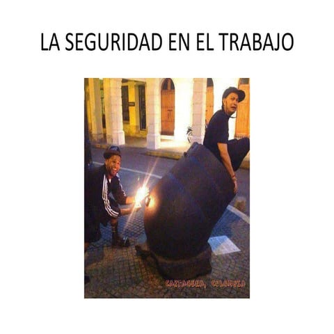 La seguridad en el trabajo