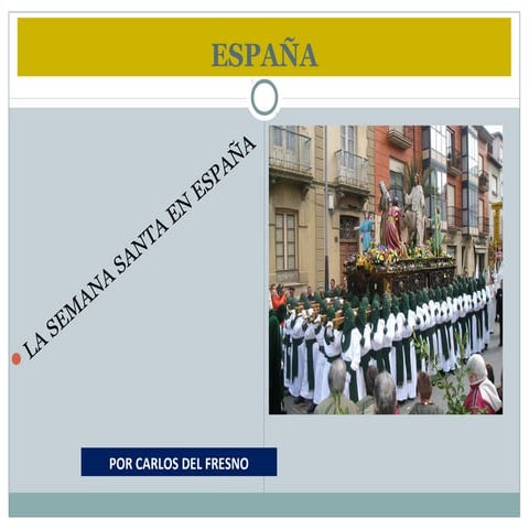 La semana santa, por Carlos del fresno
