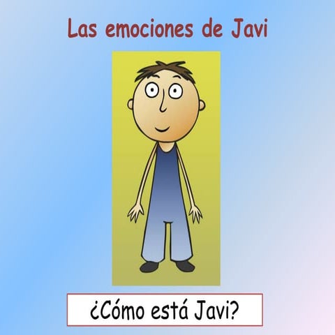 Las emociones de Javi