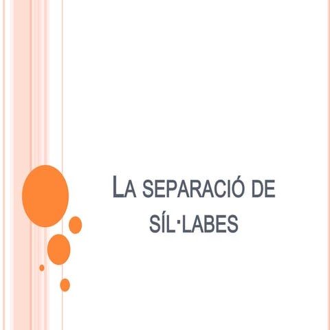 La separació de síl·labes