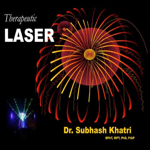 Therapeutic LASER