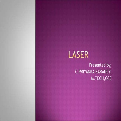Laser