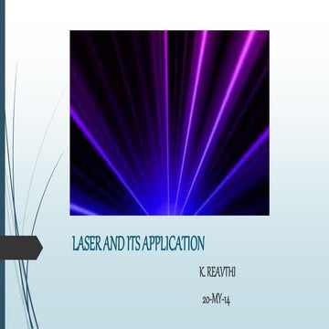 Laser and its application
