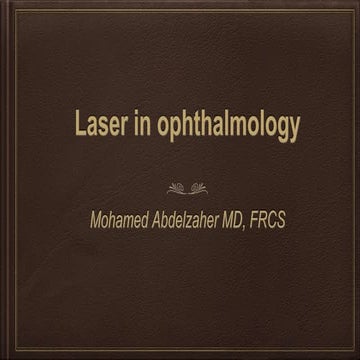 Laser in ophthalmology