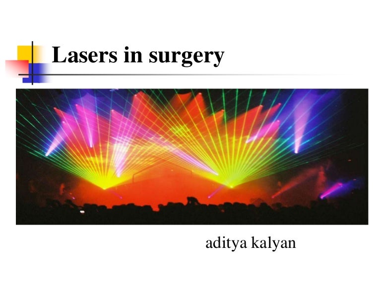 Lasers in surgery