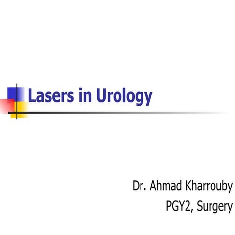 Lasers In Urology