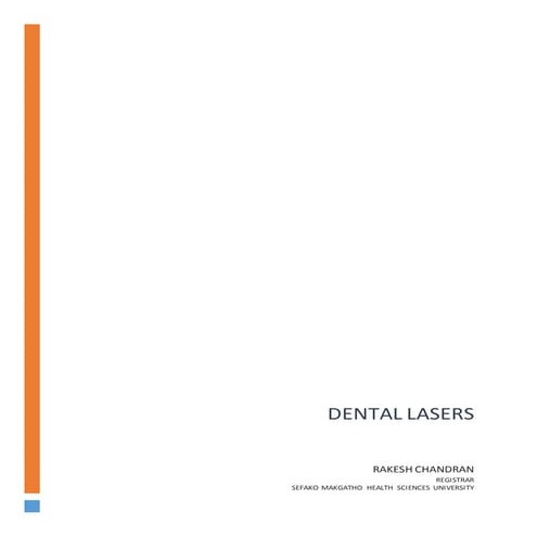 Lasers in dentistry