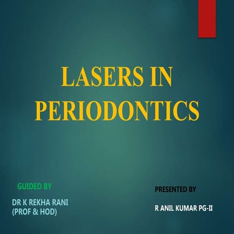 Lasers in periodontics