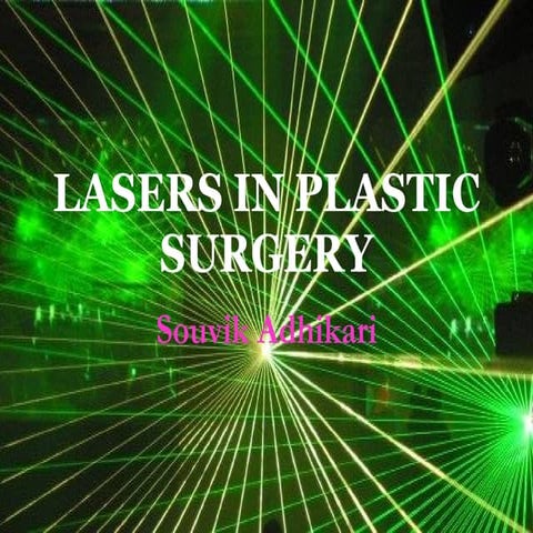 Lasers In Plastic Surgery